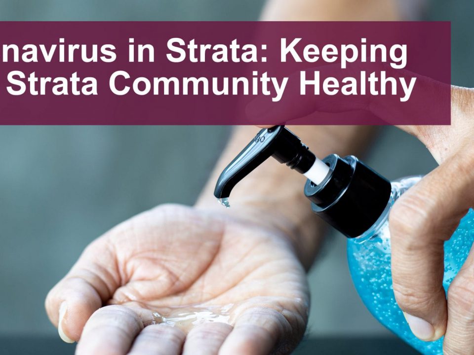 Keeping your Strata Community Healthy